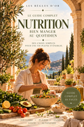 NUTRITION — Bien manger au quotidien